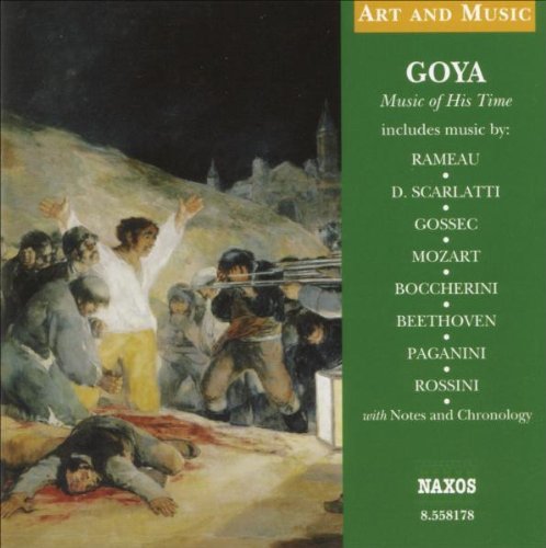 Goya: Music Of His Time (A&M)/Goya: Music Of His Time (A&M)
