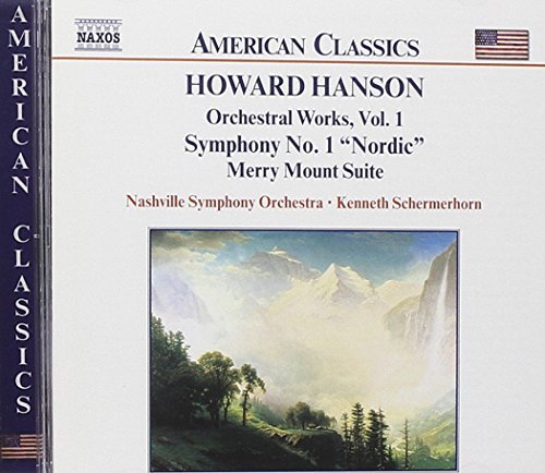 H. Hanson/Orchestral Works-Vol. 1@Schermerhorn/Nashville So