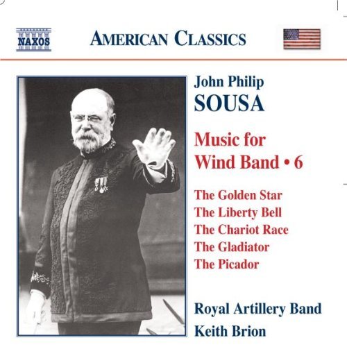 J.P. Sousa/Music For Wind Band 6@Royal Artillery Band