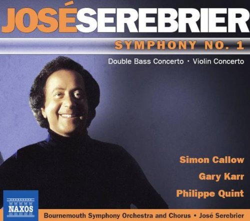 J. Serebrier/Symphony No.1/Violin Concerto/@Quint/Serebrier/Karr/&