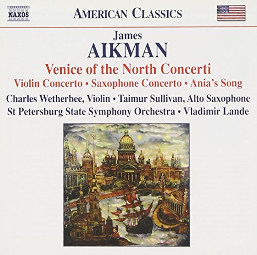 Aikman James/Venice Of The North Concerti