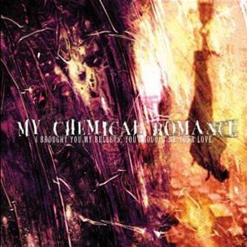My Chemical Romance/I Brought You My Bullets & You@Enhanced Cd