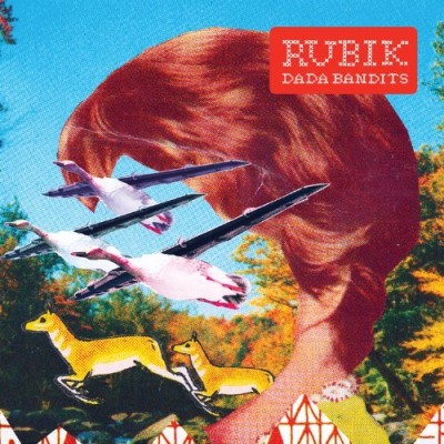 RUBIK/DADA BANDITS