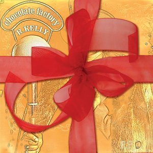 R. Kelly/Chocolate Factory@Import-Aus@Incl. Bonus Tracks