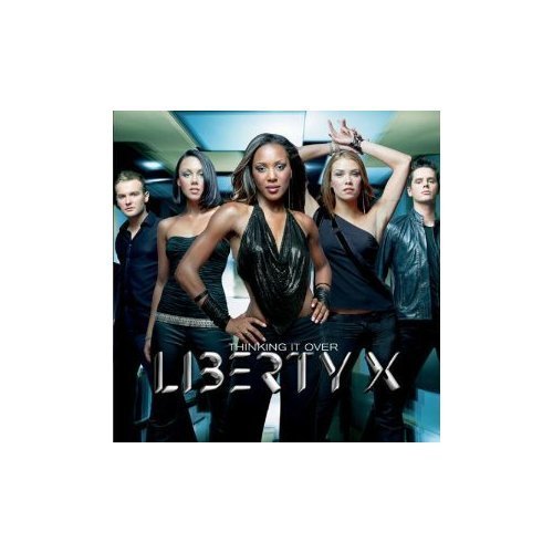 Liberty X/Thinking It Over