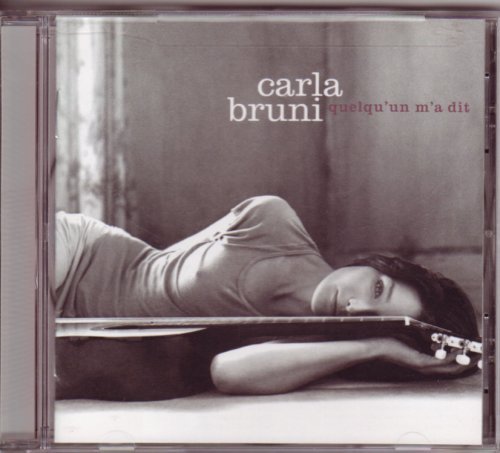 Carla Bruni/Quelqu'Un M'A Dit