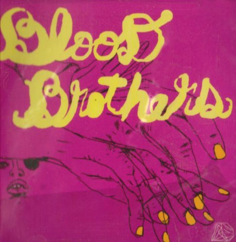 Blood Brothers/Love Rhymes With Hideous Car W@Enhanced Cd