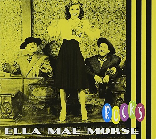 Ella Mae Morse/Rocks@Import-Can