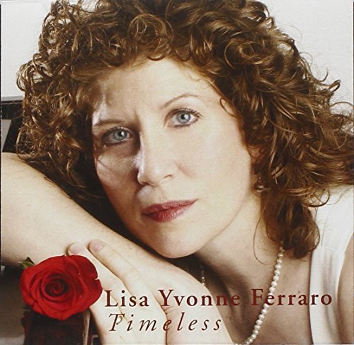 Lisa Yvonne Ferraro/Timeless