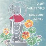 Zoe Mulford Roadside Saints 