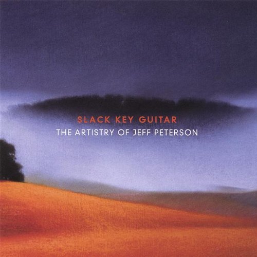 Jeff Peterson/Slack Key Guitar: Artistry Of