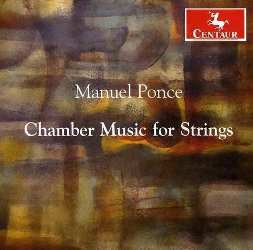 M. Ponce/Chamber Music For Strings@Lehmann/Elowitch/Rounds