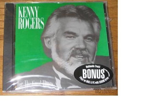 ROGERS,KENNY/FOR THE GOOD TIMES