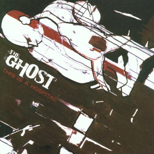 GHOST/THIS IS A HOSPITAL