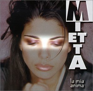 Mietta/La Mia Anima@Import-Ita