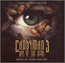 Candyman 3: Day Of The Dead/Score@Music By Adam Gorgoni