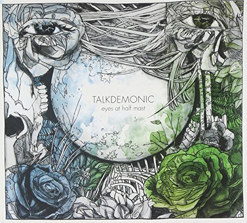 Talkdemonic/Eyes At Half Mast