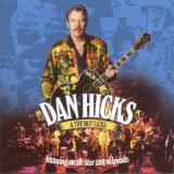 Dan Hicks & His Hot Licks Dan Hicks & The Hot Licks Feat. All Star Cast Of Friends 2 CD Set 