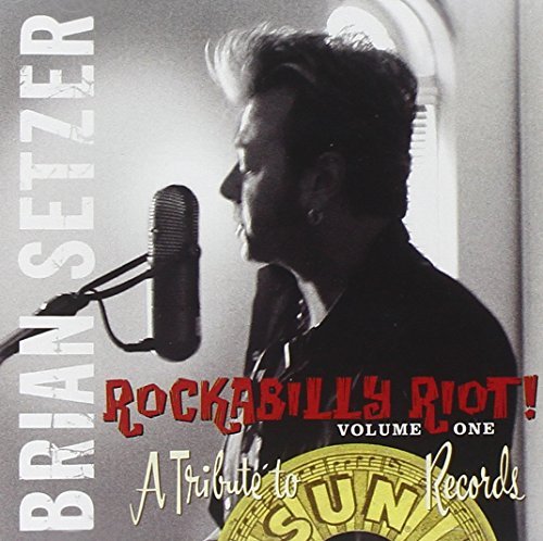 SETZER,BRIAN/VOL. 1-ROCKABILLY RIOT: TRIBUT