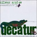 Silver Apples/Decatur