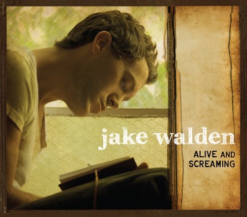 Jake Walden/Alive & Screaming