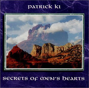 Patrick Ki/Secrets Of Men's Hearts
