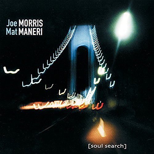 Morris/Maneri/Soul Search