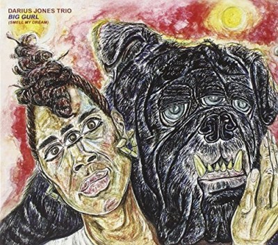 Darius Trio Jones/Big Gurl (Smell My Dream)
