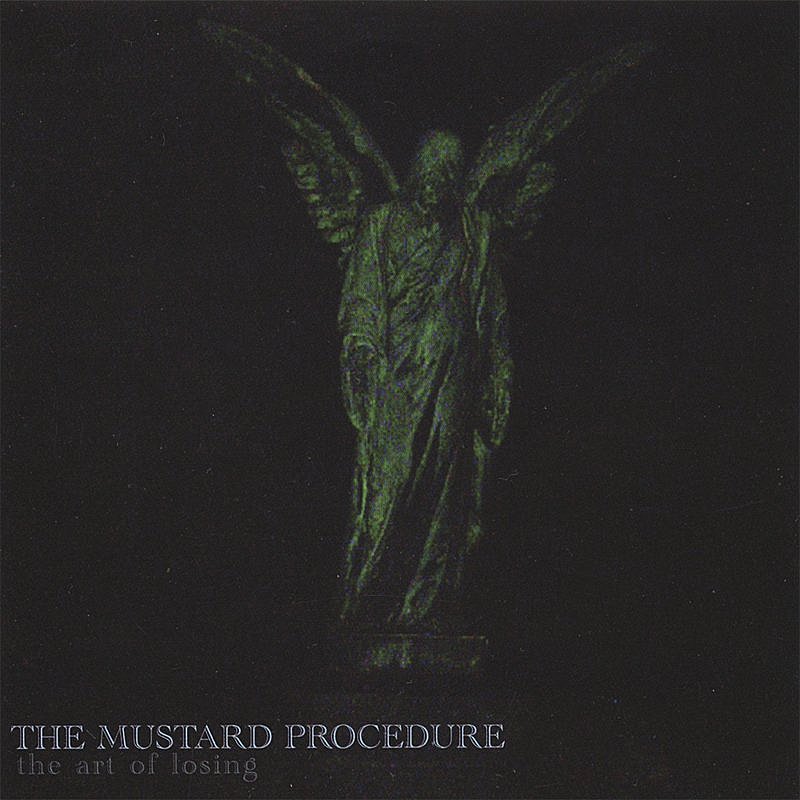 Mustard Procedure/Art Of Losing