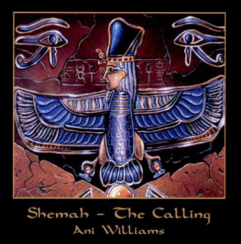 Ani Williams Shemah The Calling 