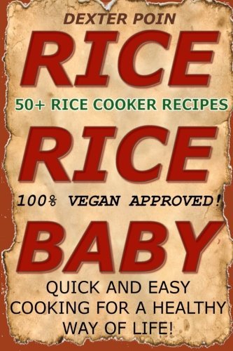 Dexter Poin Rice Cooker Recipes 50+ Rice Cooker Recipes Quick & Easy For A Heal 