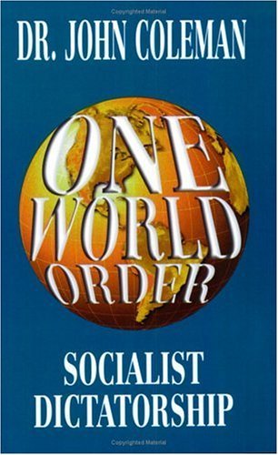 John Coleman One World Order 
