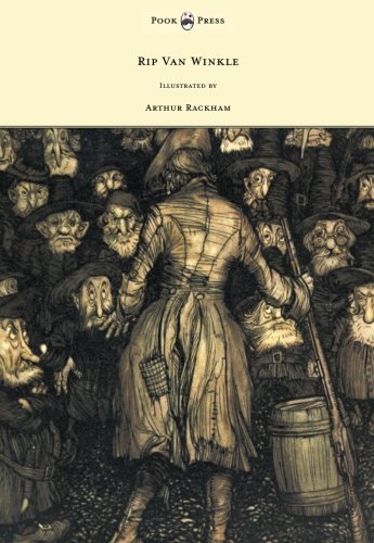Irving Washington/Rip Van Winkle - Illustrated by Arthur Rackham