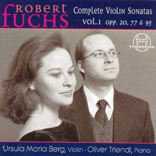 Robert Fuchs/Vol. 1-Complete Vn. Son. 1 4 5@Berg/Triendl