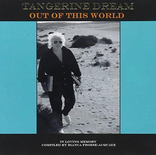 Tangerine Dream/Out Of This World@Import-Deu