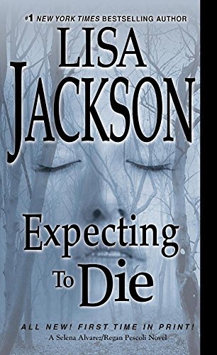 Lisa Jackson/Expecting to Die