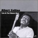 Albert Collins Live At The Filmore Import Gbr 