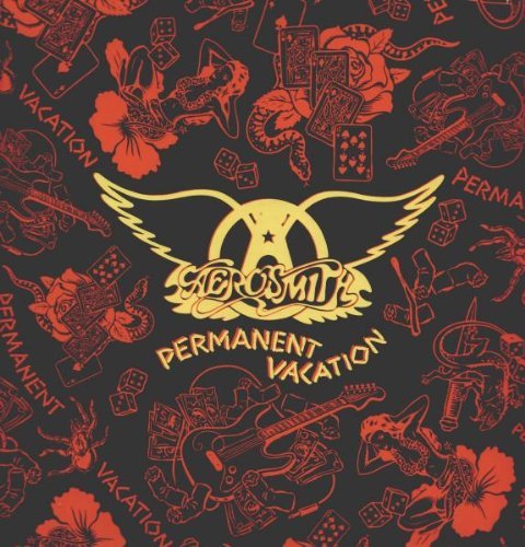 Aerosmith/PERMANENT VACATION@Permanent Vacation
