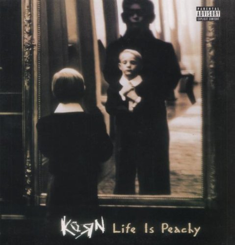 Korn/LIFE IS PEACHY@Life Is Peachy