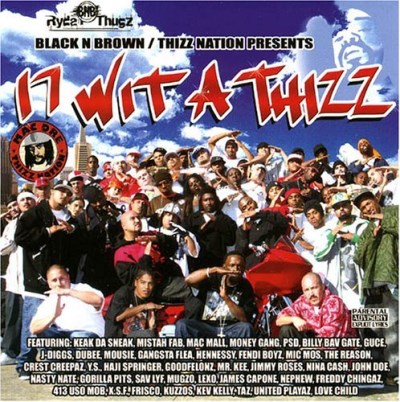 17 Wit A Thizz/17 Wit A Thizz@Explicit Version
