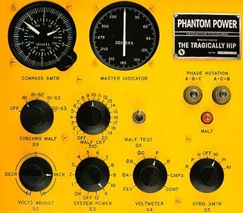 Tragically Hip/Phantom Power