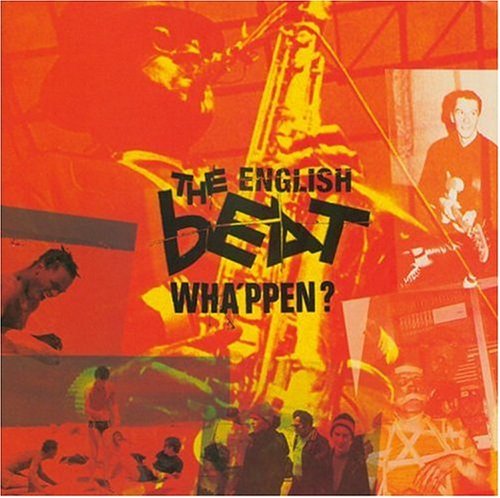 English Beat/Wha'Ppen@Incl. Bonus Track