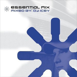 DJ ICEY/DJ ICEY'S ESSENTIAL MIX