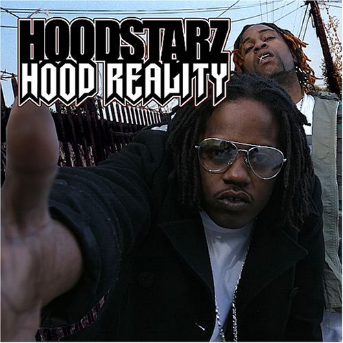 Hoodstarz/Hood Reality@Explicit Version