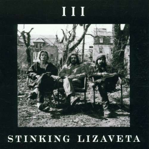 Stinking Lizaveta/I I I