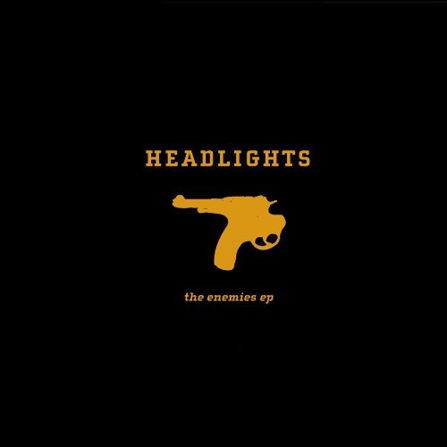 Headlights/Enemies Ep