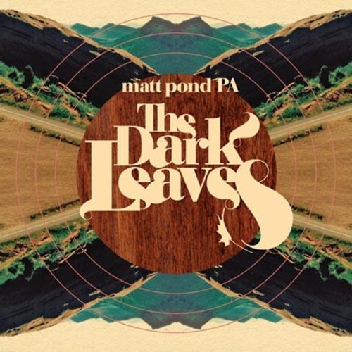 Matt Pond Pa/Dark Leaves