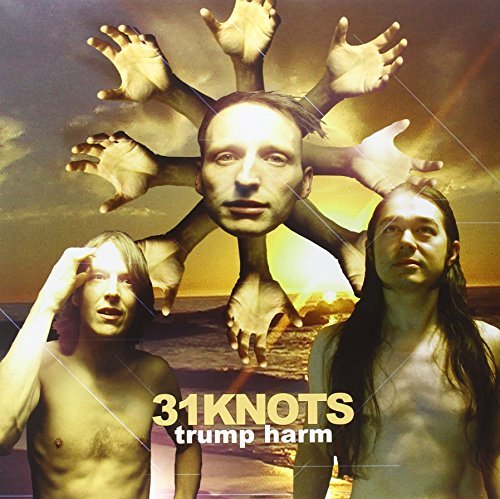 31 Knots/Trump Harm