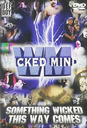 Wicked Minds/Something Wicked This Way Come@Explicit Version