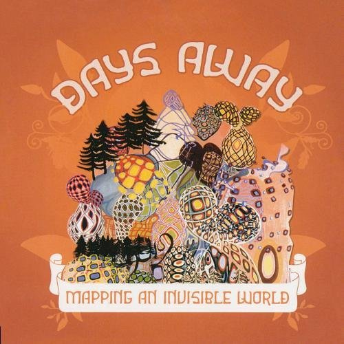 Days Away/Mapping An Invisible World